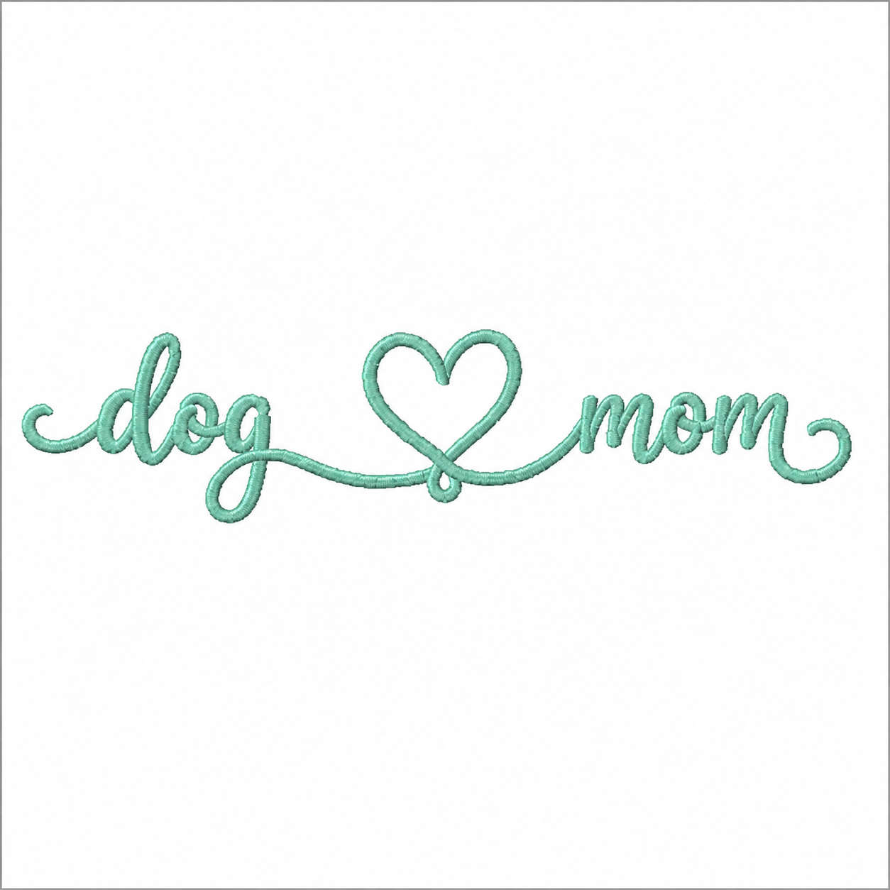 Dog Mom with Heart Digital Embroidery Download (Copy)