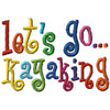 Let's Go…Kayaking - Curlie Letters