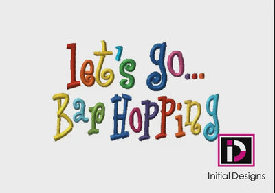 Let's Go…Bar Hopping - Curlie Letters