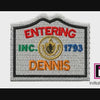 Entering Sign - Dennis