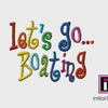 Let's Go…Boating - Curlie Letters