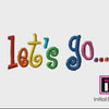 Let's Go... - Curlie Letters