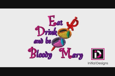Eat Drink and Be Bloody Mary